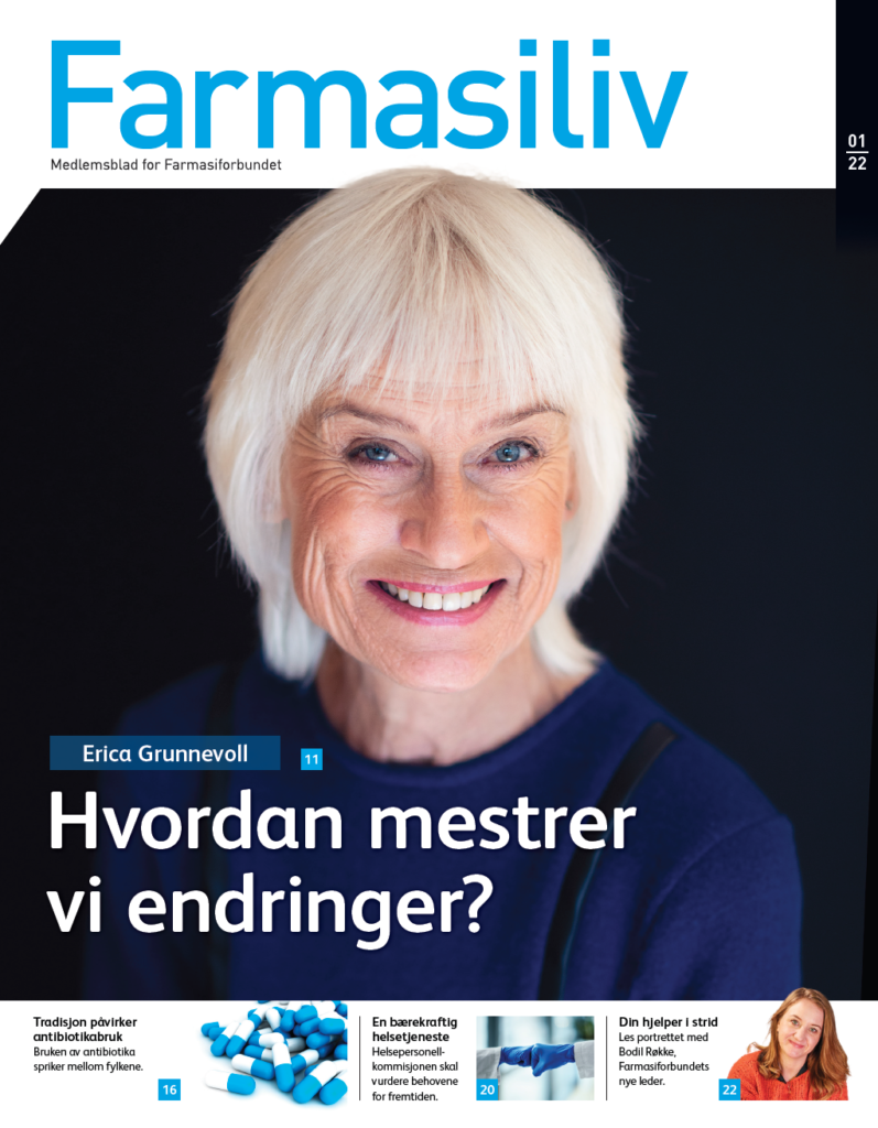 Farmasiliv, Hvordan takler vi endring? Erica Grunnevoll